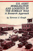 U.S. Army Mobilization and Logistics in the Korean War: A Research Approach cover